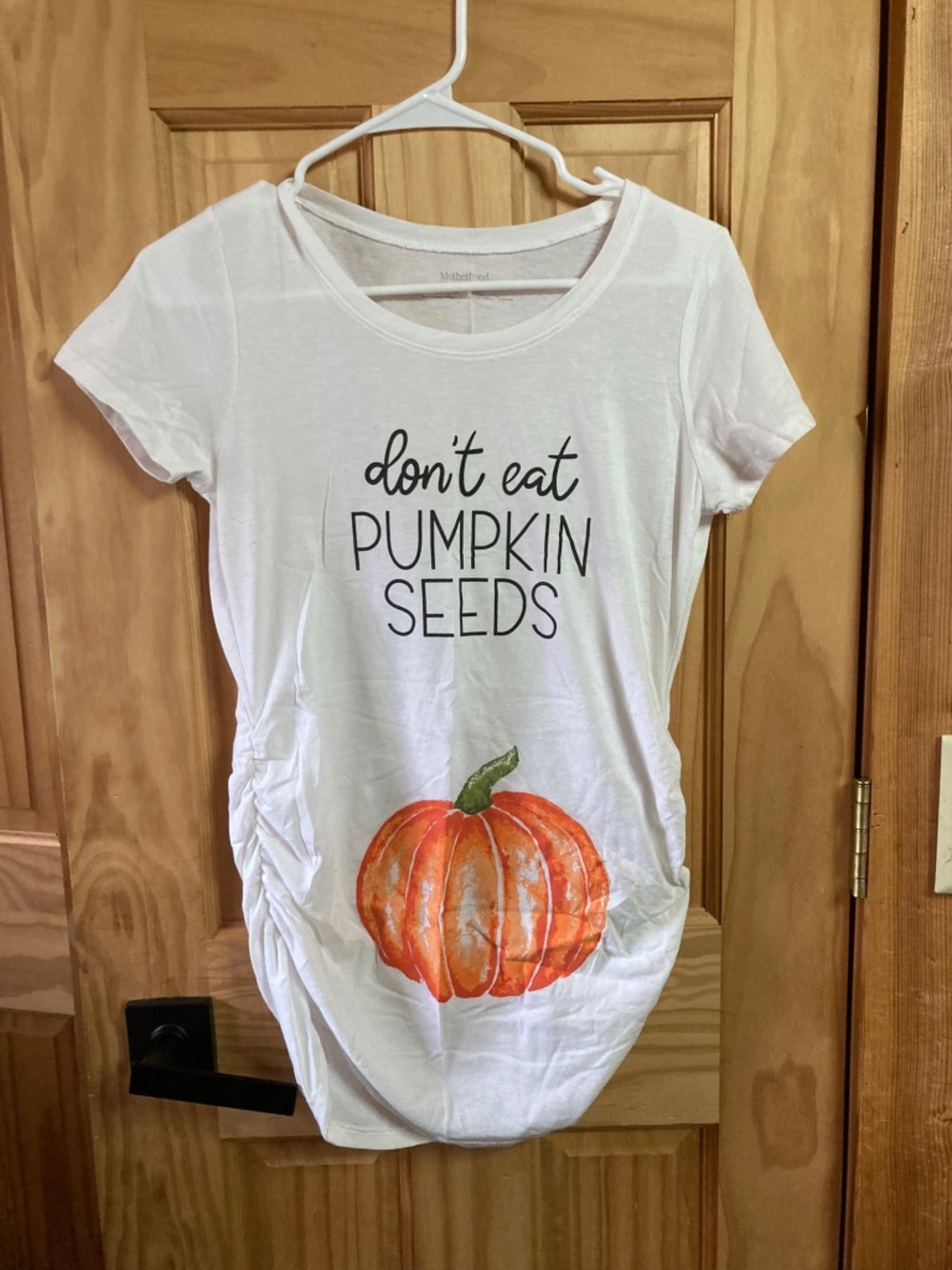 Motherhood Maternity XS Shirt Don’t Eat Pumpkin Seeds Top Autumn Funny Fall